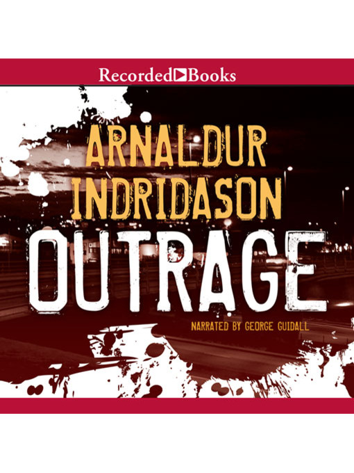 Title details for Outrage by Arnaldur Indridason - Available